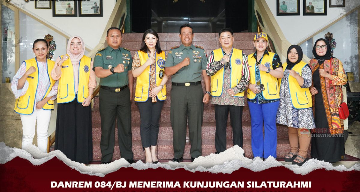 Danrem 084/BJ Terima Kunjungan Silaturahmi Lions Club Surabaya