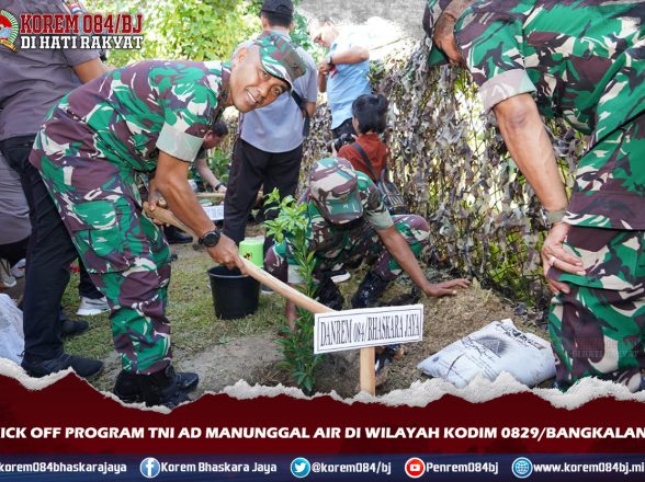 Kick Off Program TNI AD Manunggal Air di Wilayah Kodim 0829/Bangkalan